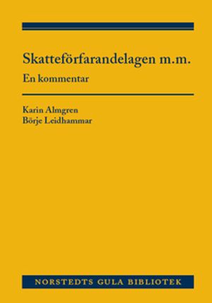 Skatteförfarandelagen m.m. : en kommentar. Del 2