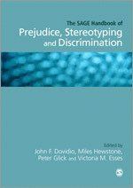 The Sage Handbook of Prejudice, Stereotyping and Discrimination | 1:a upplagan
