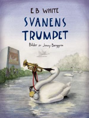 Svanens trumpet | 1:a upplagan