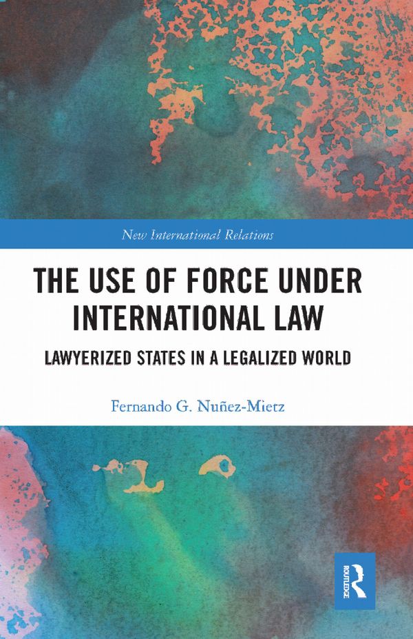 The Use of Force under International Law | 1:a upplagan