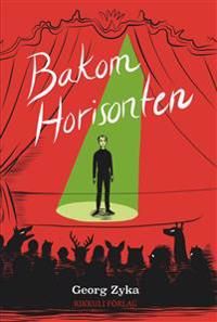 Bakom horisonten | 1:a upplagan