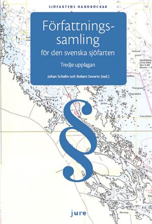 Författningssamling för den svenska sjöfarten | 3:e upplagan