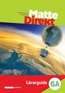 Matte Direkt 6A Lärarguide | 0:e upplagan