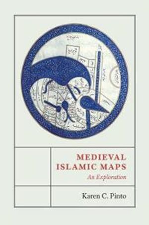 Medieval Islamic Maps