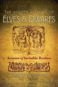 The Hidden History of Elves and Dwarfs | 0:e upplagan