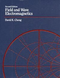 Field and Wave Electromagnetics