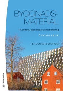 Byggnadsmaterial Övningsbok | 3:e upplagan