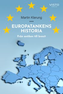 Europatankens historia, från antiken till brexit