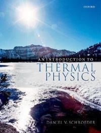 An Introduction to Thermal Physics | 0:e upplagan