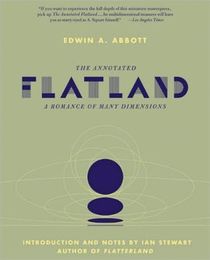 Annotated flatland - a romance of many dimensions