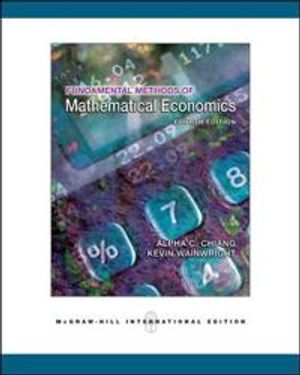 Fundamental Methods of Mathematical Economics. | 4:e upplagan