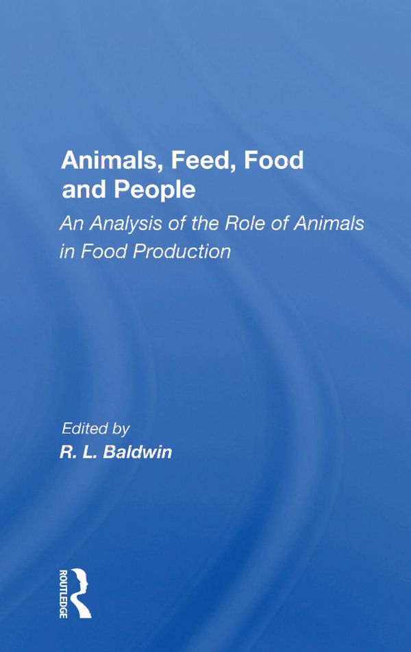 Animals, Feed, Food And People | 1:a upplagan