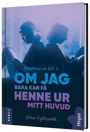 Om jag bara kan få henne ur mitt huvud | 1:a upplagan