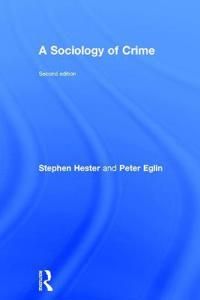 A Sociology of Crime | 2:a upplagan