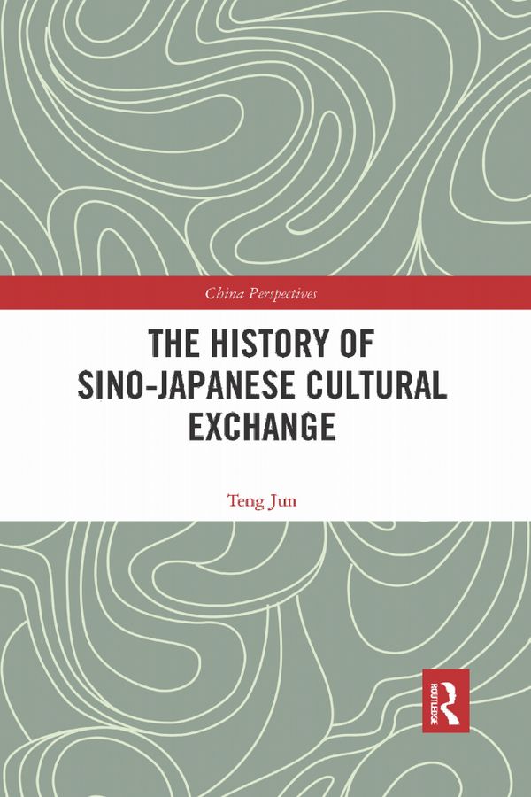 The History of Sino-Japanese Cultural Exchange | 1:a upplagan