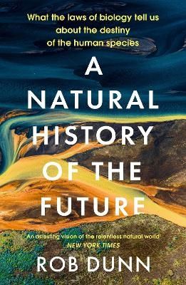 A Natural History of the Future | 0:e upplagan