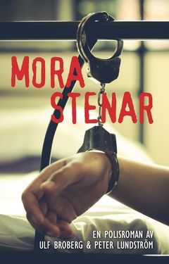Mora stenar : En polisroman | 0:e upplagan