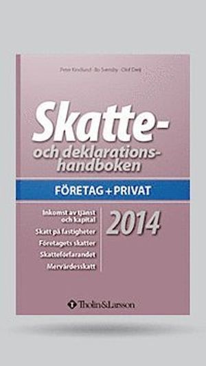 Skatte- och deklarationshandboken 2014 | 38:e upplagan