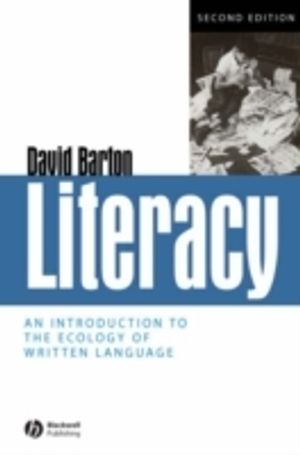 Literacy: An Introduction to the Ecology of Written Language |  2:e upplagan