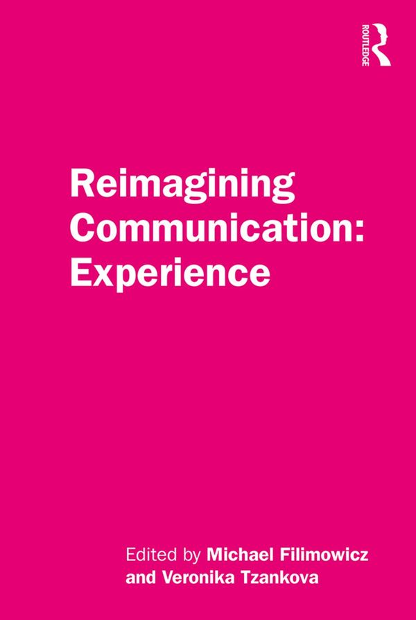 Reimagining Communication: Experience | 1:a upplagan