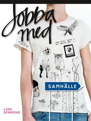 Jobba med: Samhälle