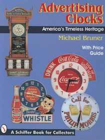 Advertising clocks - americas timeless heritage