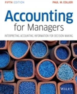 Accounting For Managers: Interpreting Accounting Information for Decision M | 1:a upplagan