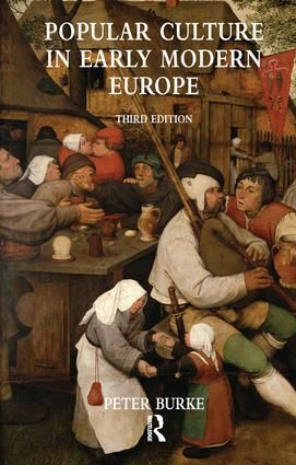 Popular Culture in Early Modern Europe | 3:e upplagan