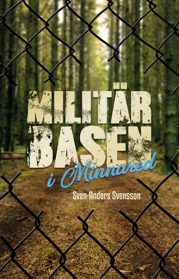 Militärbasen i Minnared | 0:e upplagan