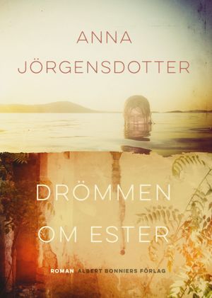 Drömmen om Ester | 1:a upplagan