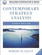 Contemporary Strategy Analysis with Access Code: Text and Cases