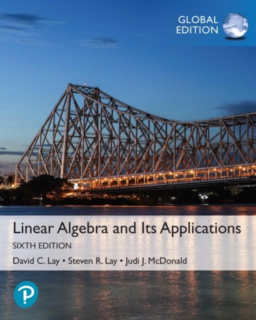 Linear Algebra and Its Applications, Global Edition | 6:e upplagan