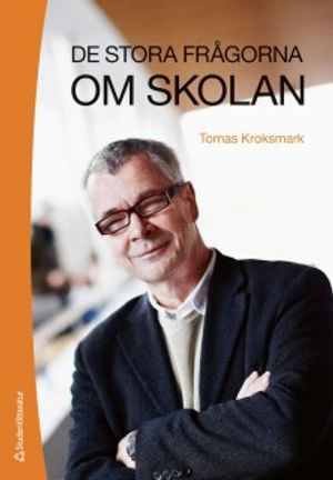 De stora frågorna om skolan | 1:a upplagan