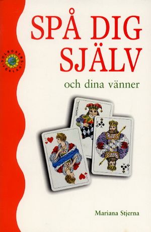 Spå dig själv och dina vänner | 1:a upplagan