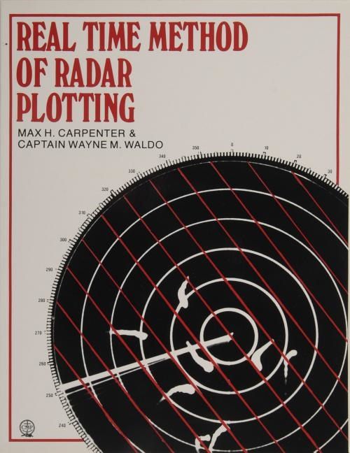 Real Time Method Of Radar Plotting | 0:e upplagan