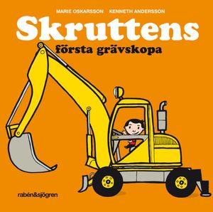 Skruttens första grävskopa | 1:a upplagan