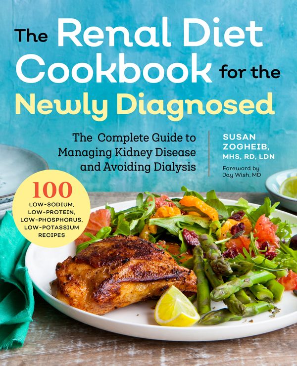 Renal Diet Cookbook for the Newly Diagnosed | 0:e upplagan