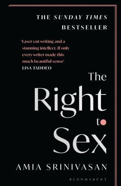 Right to Sex - The Sunday Times Bestseller | 0:e upplagan