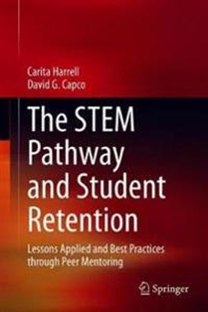 The STEM Pathway and Student Retention | 1:a upplagan