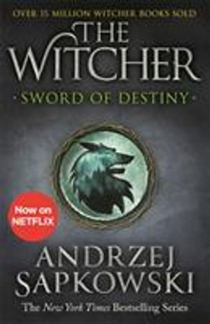 Sword of Destiny: Tales of the Witcher