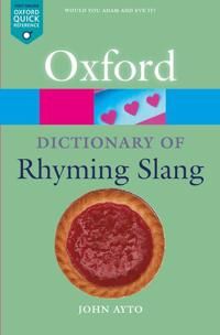 The Oxford Dictionary Of Rhyming Slang | 0:e upplagan
