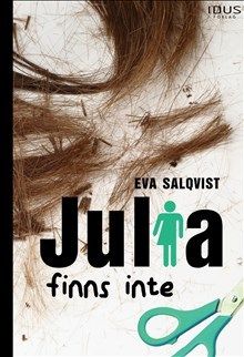 Julia finns inte | 0:e upplagan