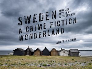 Sweden : a crime fiction wonderland | 1:a upplagan