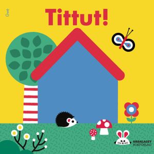 Tittut! | 1:a upplagan