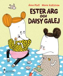 Ester Arg och Daisy Galej