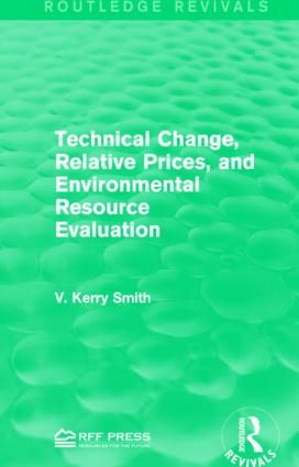 Technical Change, Relative Prices, and Environmental Resource Evaluation | 1:a upplagan