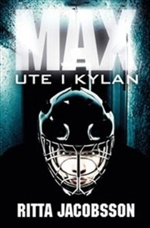 Max : ute i kylan