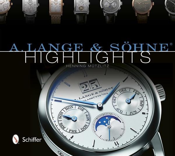 A. lange & soehne (r) highlights | 0:e upplagan