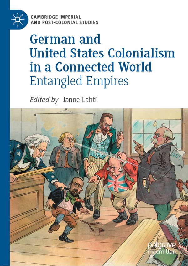 German and United States Colonialism in a Connected World | 1:a upplagan