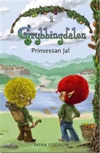 Prinsessan Ja! | 1:a upplagan